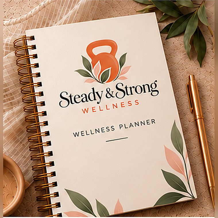 Steady & Strong wellness planner notebook